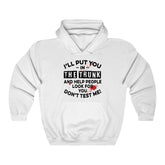I'll Put You In The Trunk Hoodie