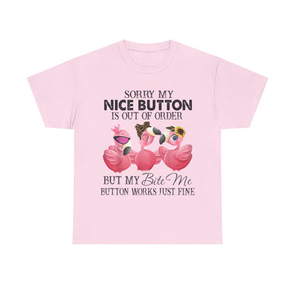 But My Bite Me Button Works Just Fine Shirt