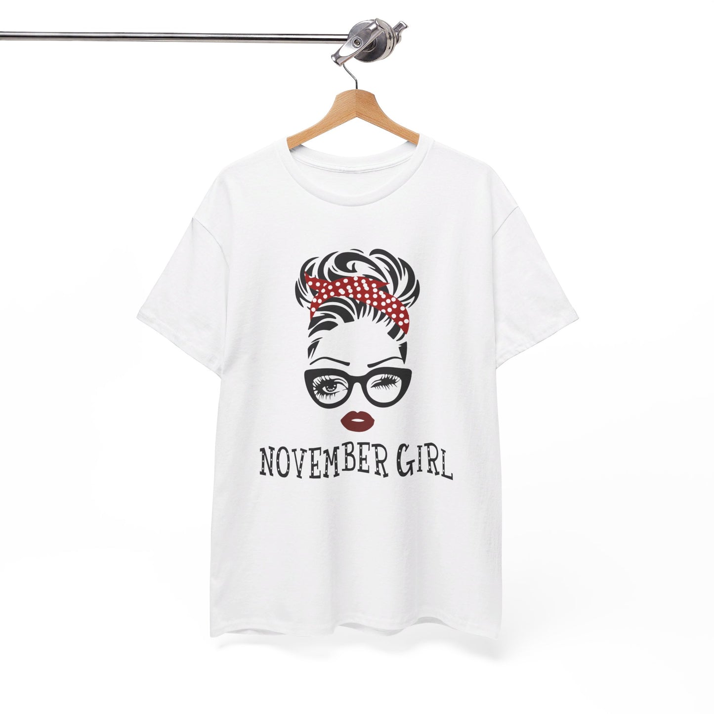 Birthday gift -  November Girl Shirt