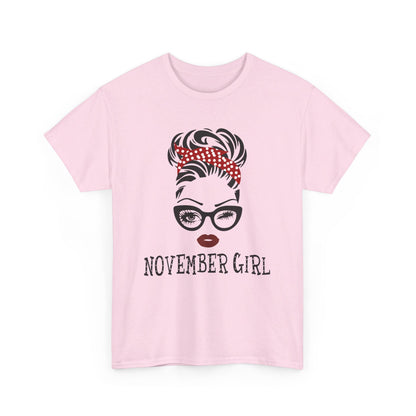 Birthday gift -  November Girl Shirt