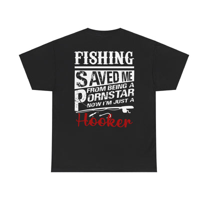 Now I'm Just A Hooker Shirt - Fishing Shirts For Men