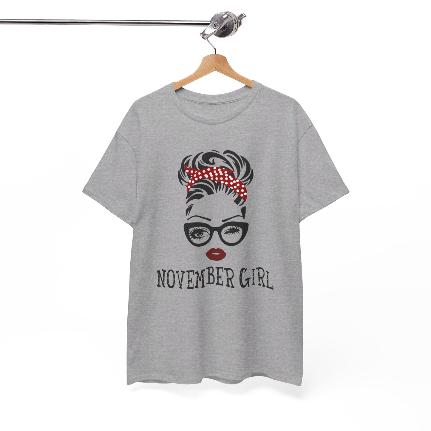 Birthday gift -  November Girl Shirt