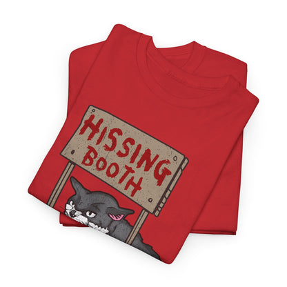 Funny Cat Hissing Booth Free Hisses T-Shirt