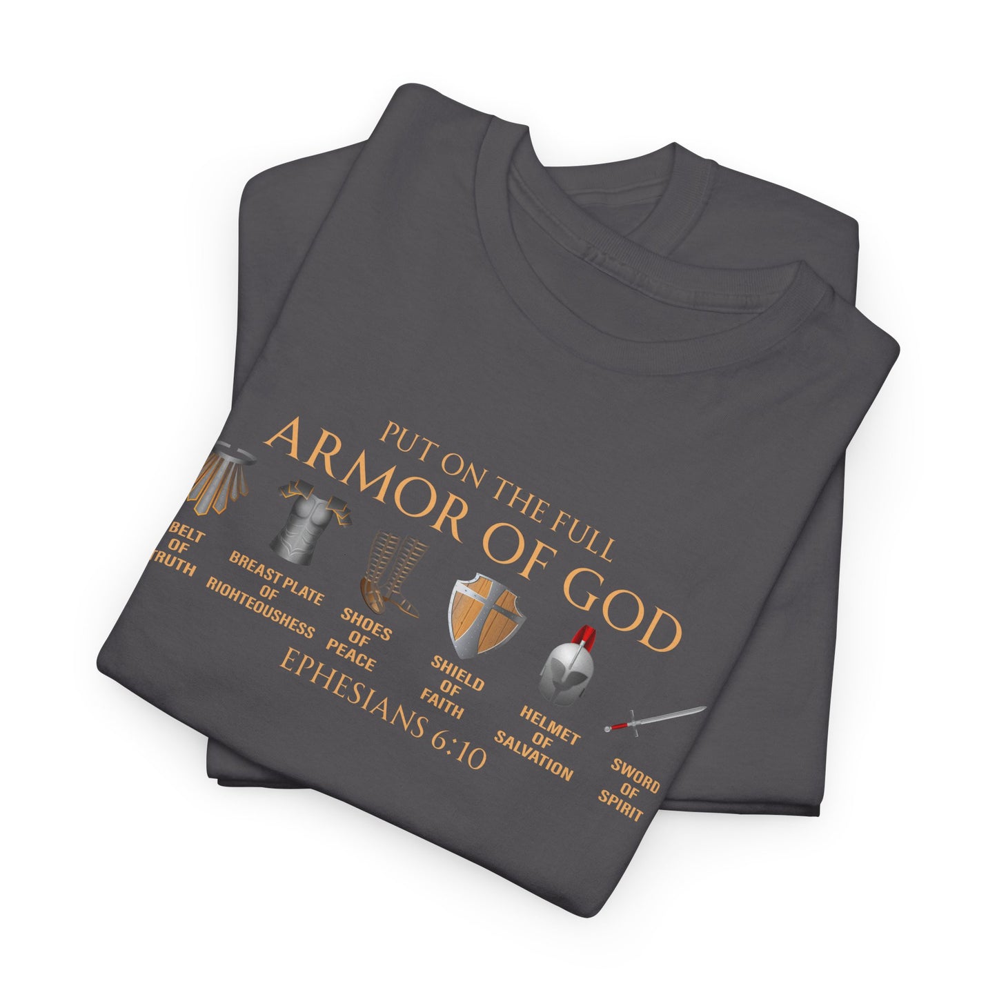 Put On The Full Armor Of God Shirt