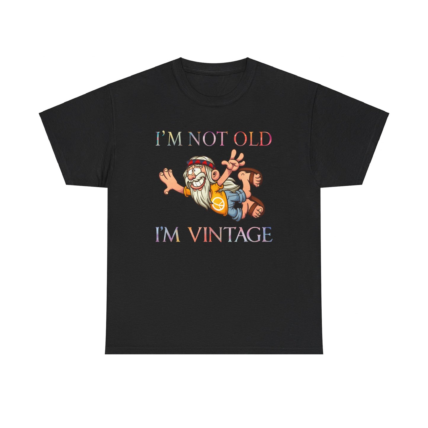 I’m Not Old I’m Vintage Shirt