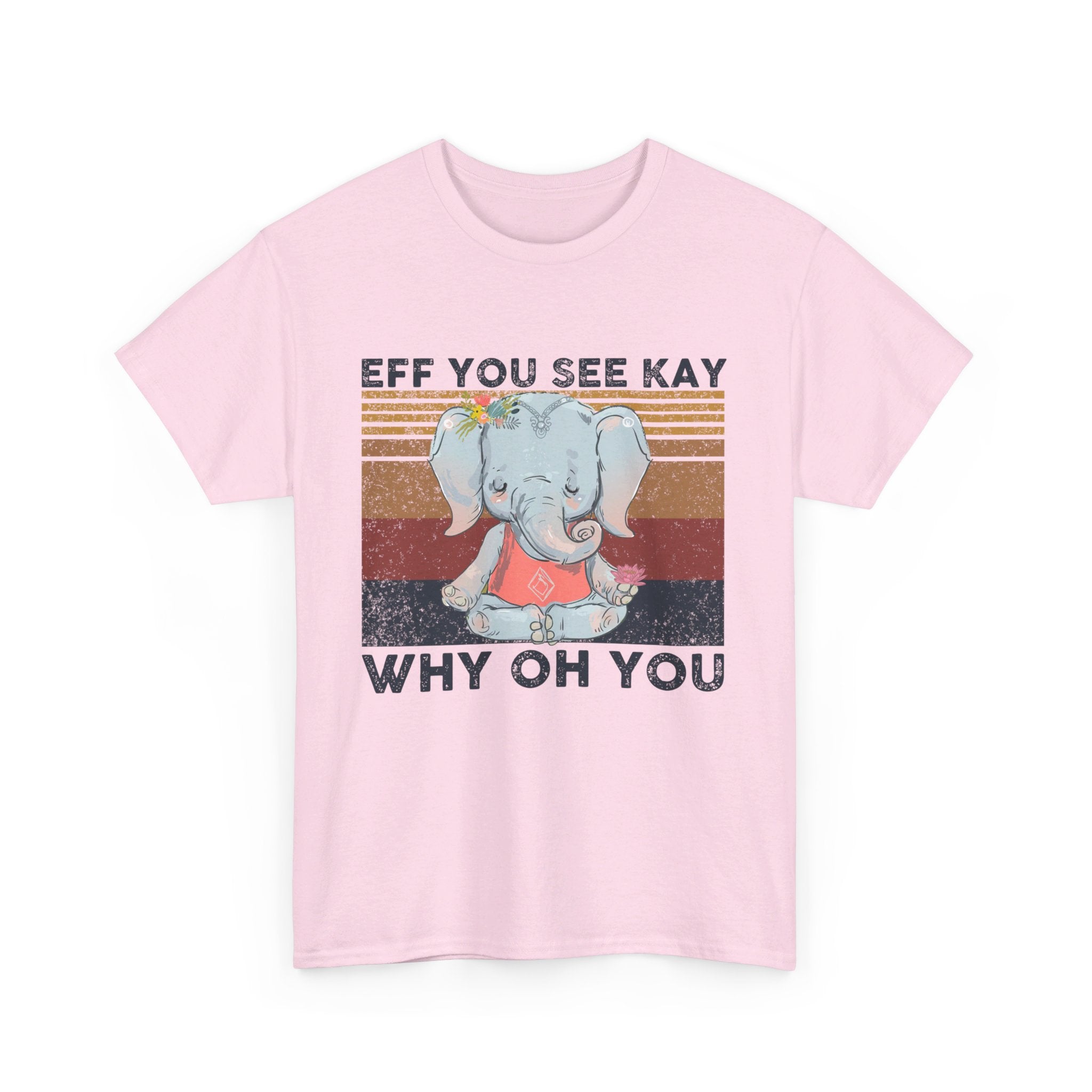 Eff You See Kay Why Oh You shirt