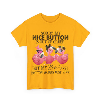 But My Bite Me Button Works Just Fine Shirt