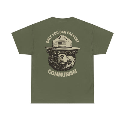 Only You Can Prevent Communism Shirt