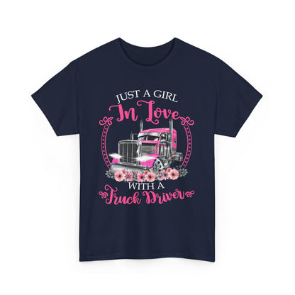 Just a girl in love with a truck driver Shirt