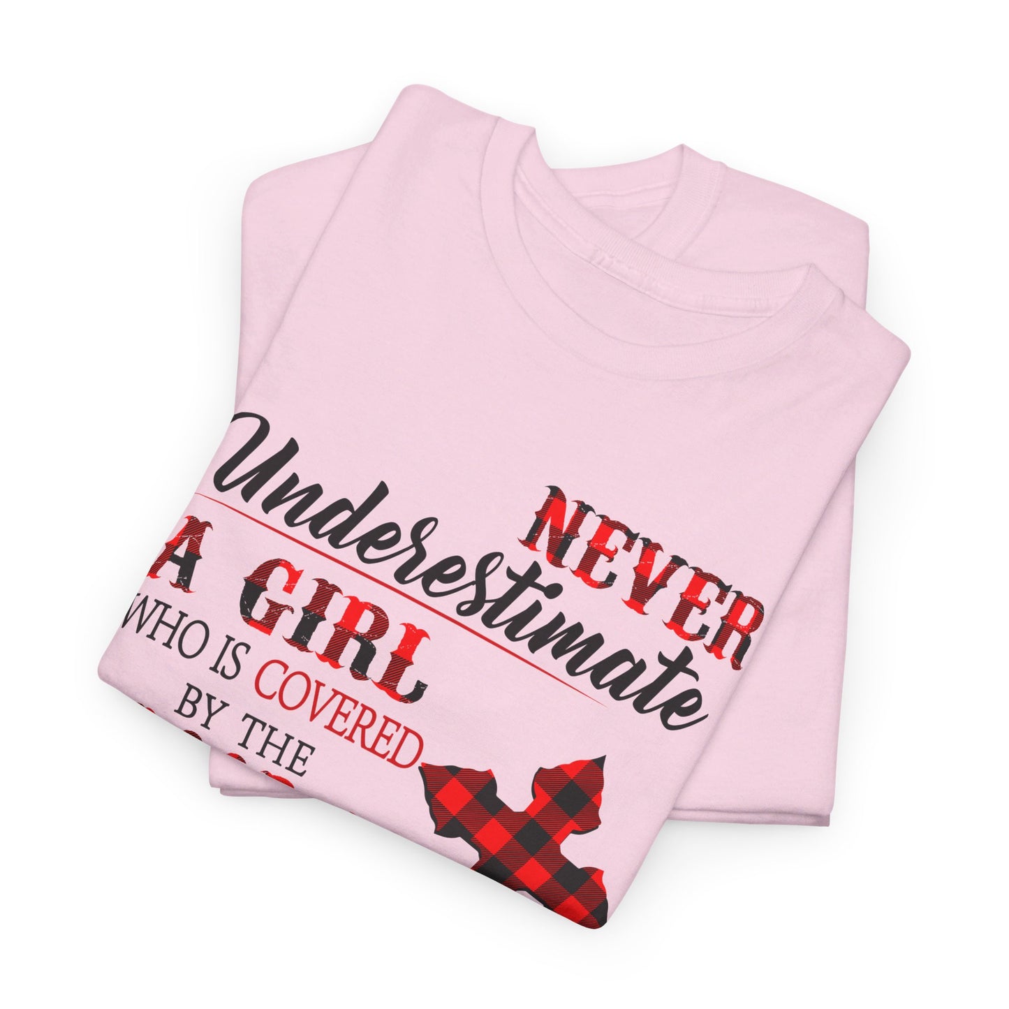 Never Underestimate A Girl Covered By The Blood Of Jesus And Born In October Shirt