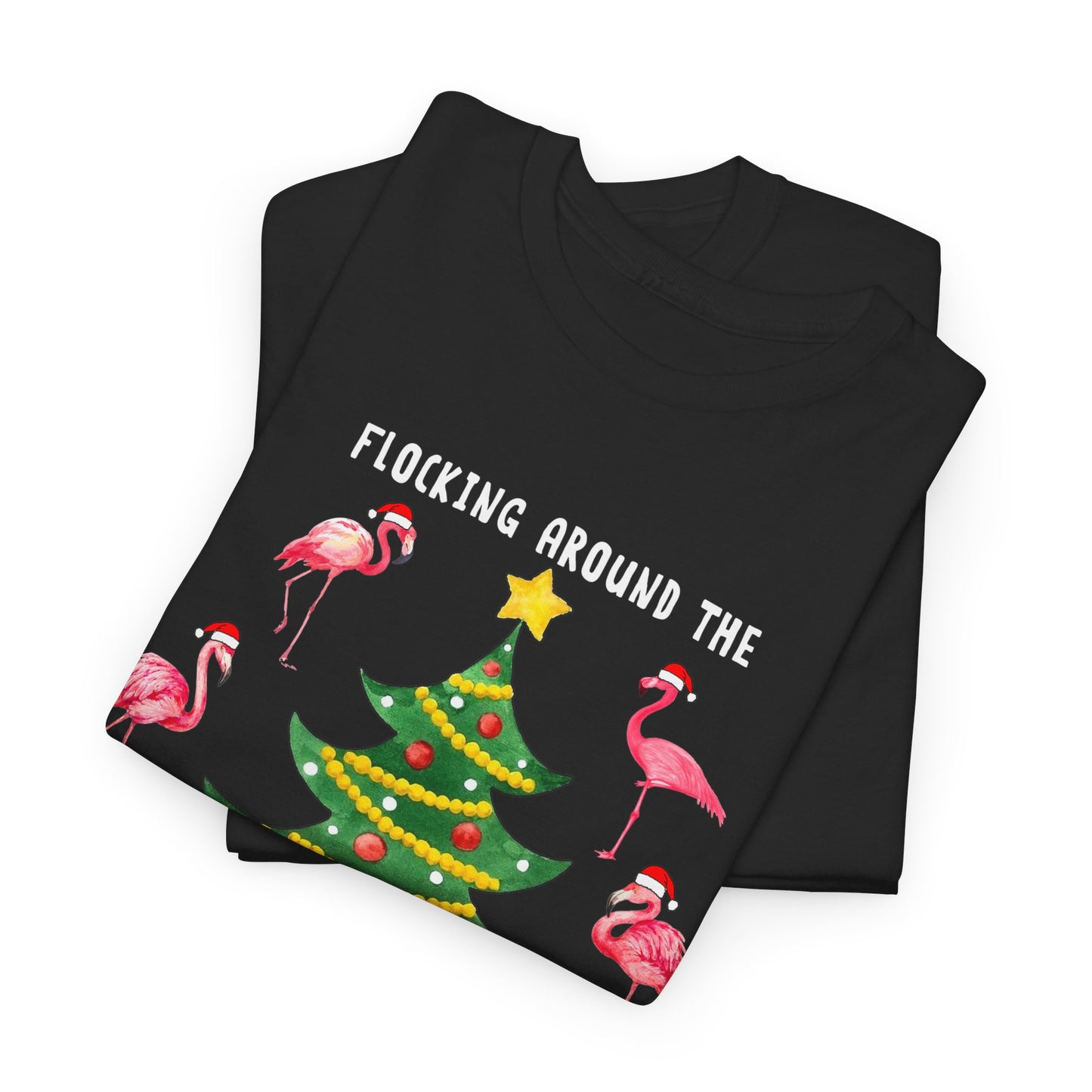 Flocking around the Chirstmas in August Shirt