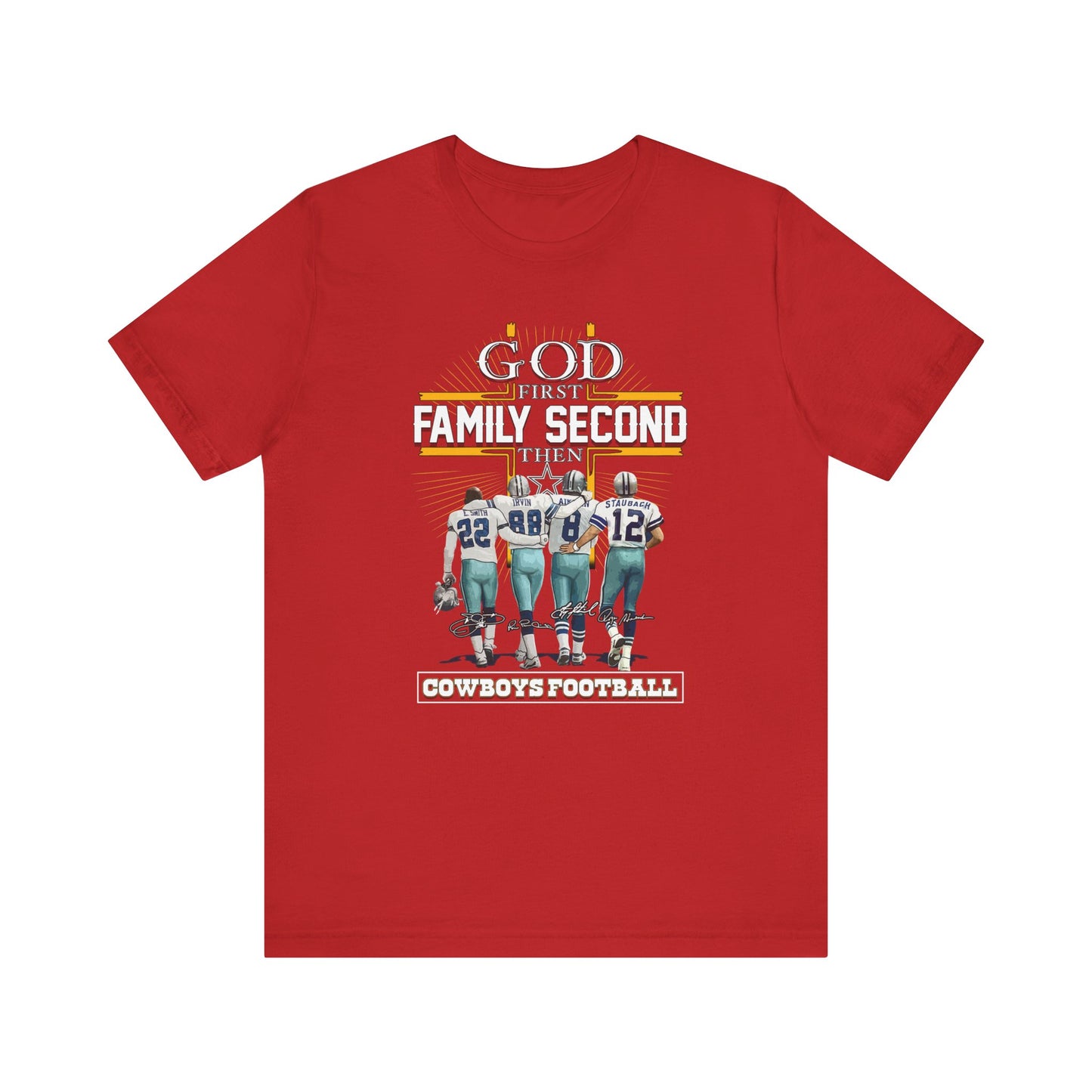 God first family second then cowboys football T-Shirt