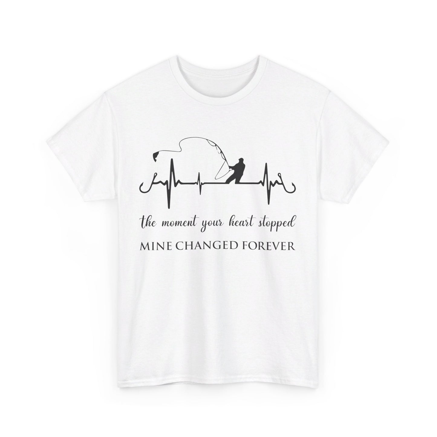 The Moment Your Heart Stopped Mine Changed Forever Shirt