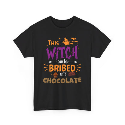 This Witch Can Be Bribed With Chocolate Shirt