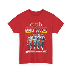 God first family second then cowboys football Shirt