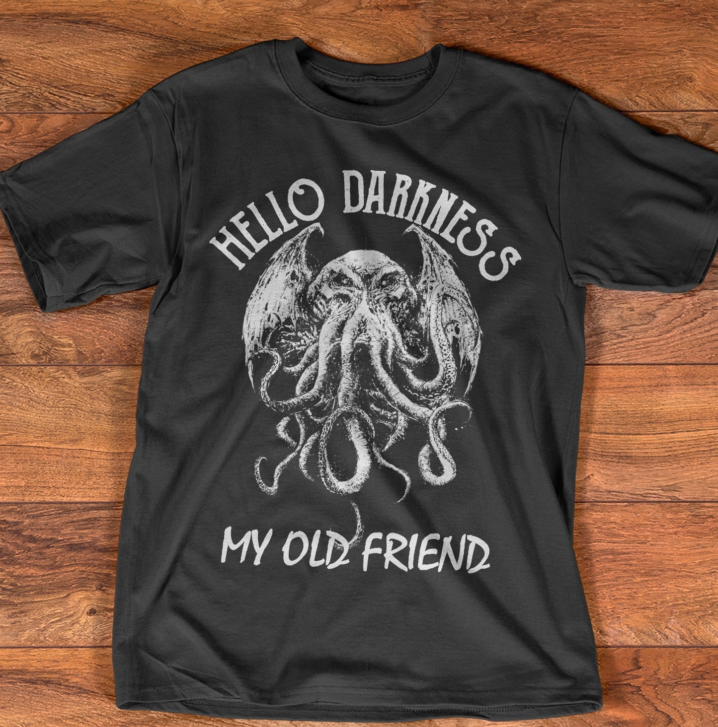 Hello Darkness My Old Friend T-Shirt