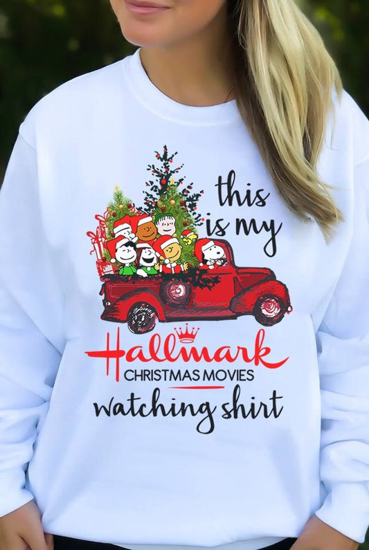 This Is My Hallmark Christmas Movie Watching Shirt Sweatshirt