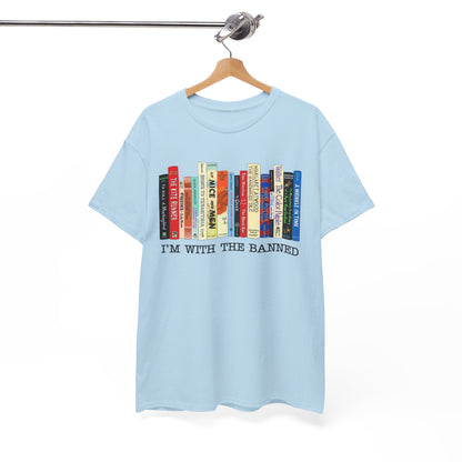 I'm With The Banned Books T-Shirt