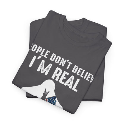 Bigfoot People Don’t Believe I’m Real Shirt