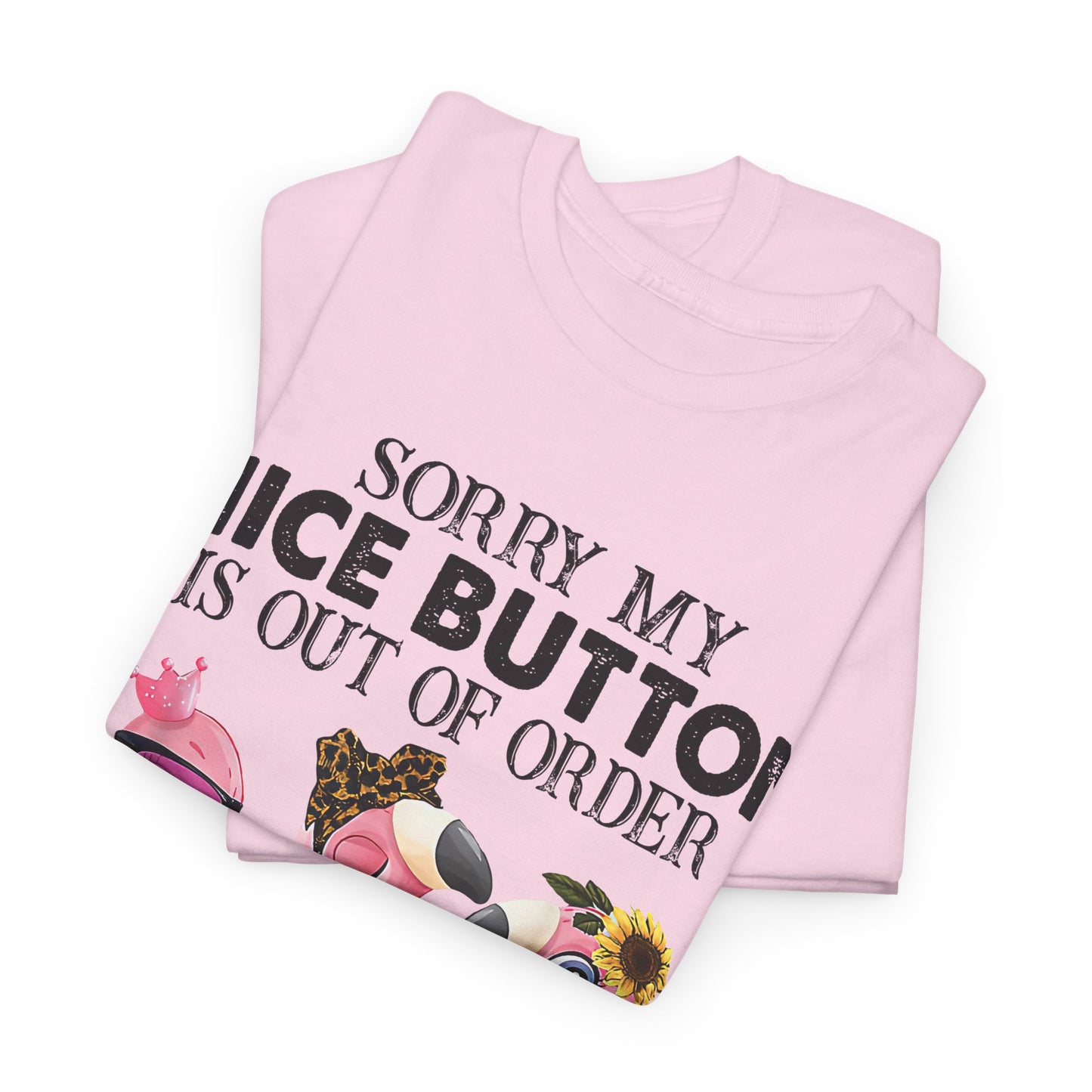 But My Bite Me Button Works Just Fine Shirt