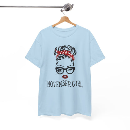 Birthday gift -  November Girl Shirt