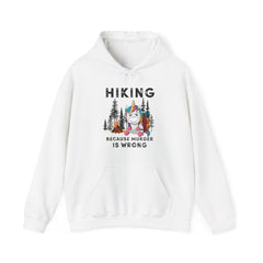 Hiking because murder is wrong Unicorn Hoodie