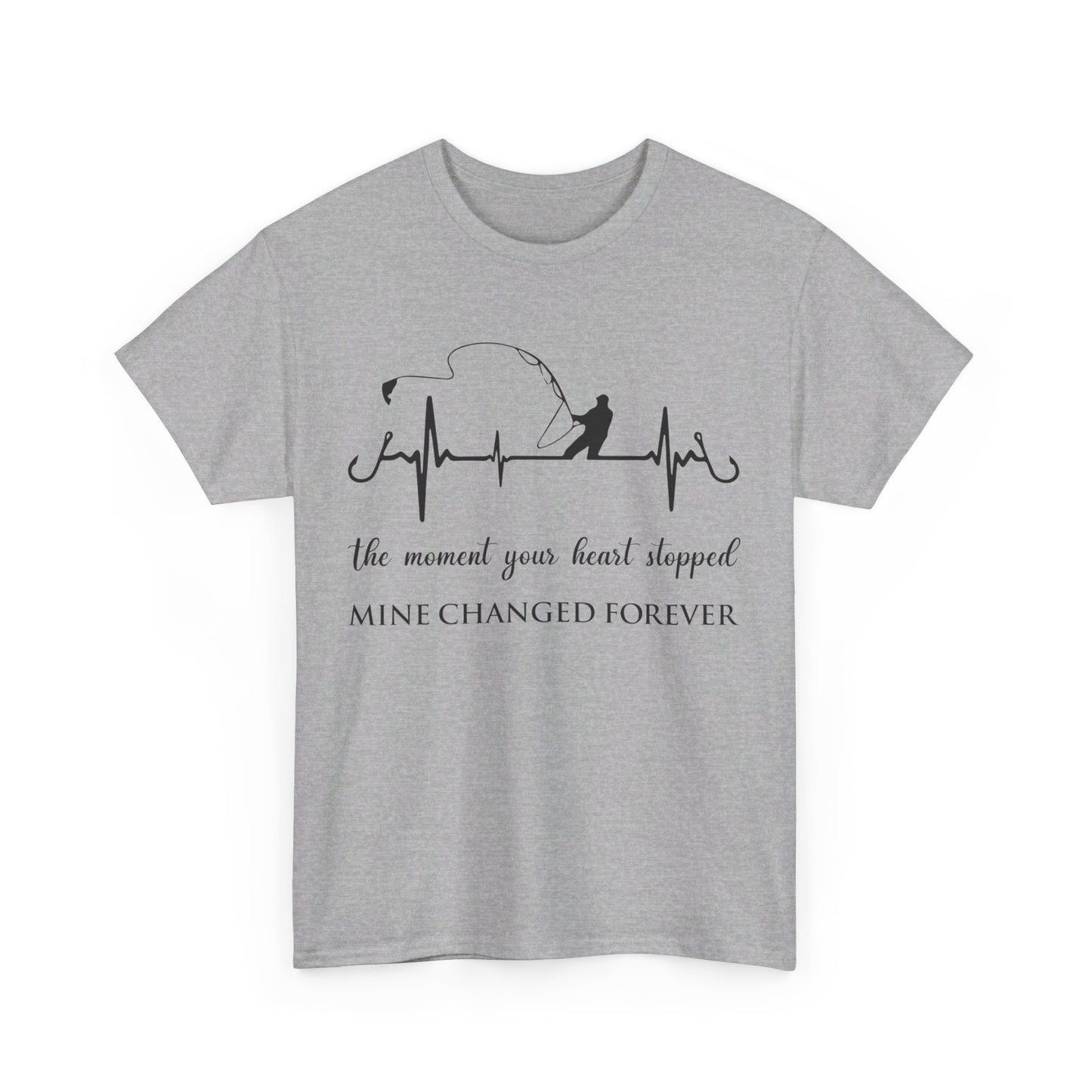 The Moment Your Heart Stopped Mine Changed Forever Shirt