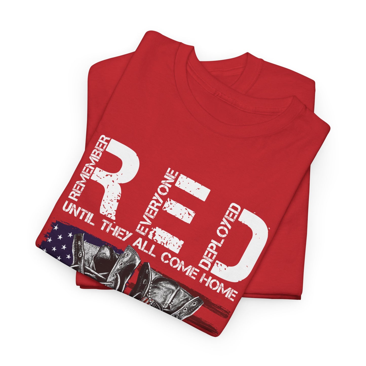 Remember Everyone Deployed Until They All Come Home Shirt