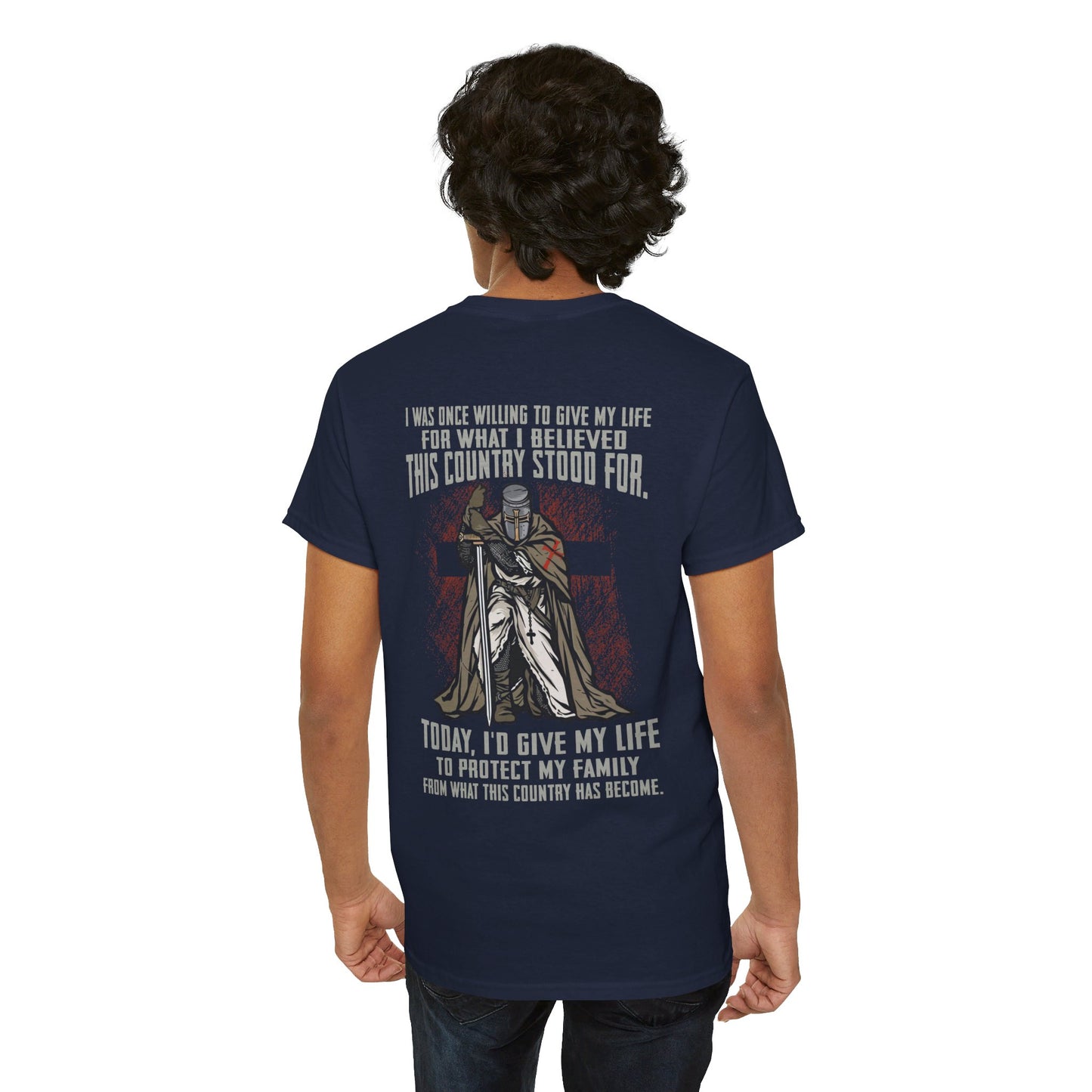 I was once willing to give my life for what I believed this country stood for Shirt