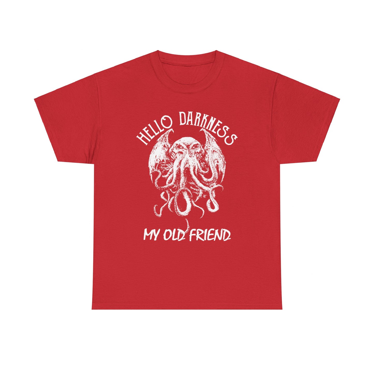 Hello Darkness My Old Friend T-Shirt