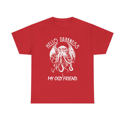 Hello Darkness My Old Friend T-Shirt