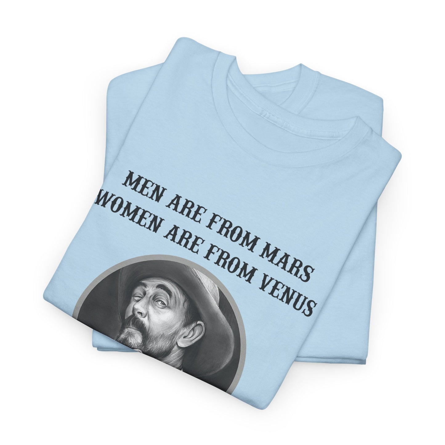 Men Are From Mars Women Are From Venus Tee