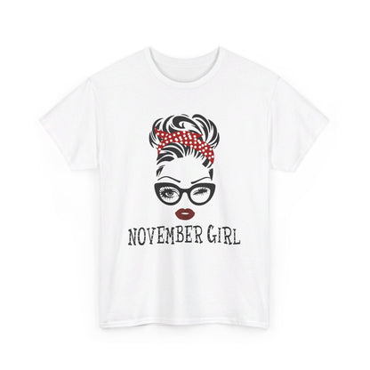 Birthday gift -  November Girl Shirt