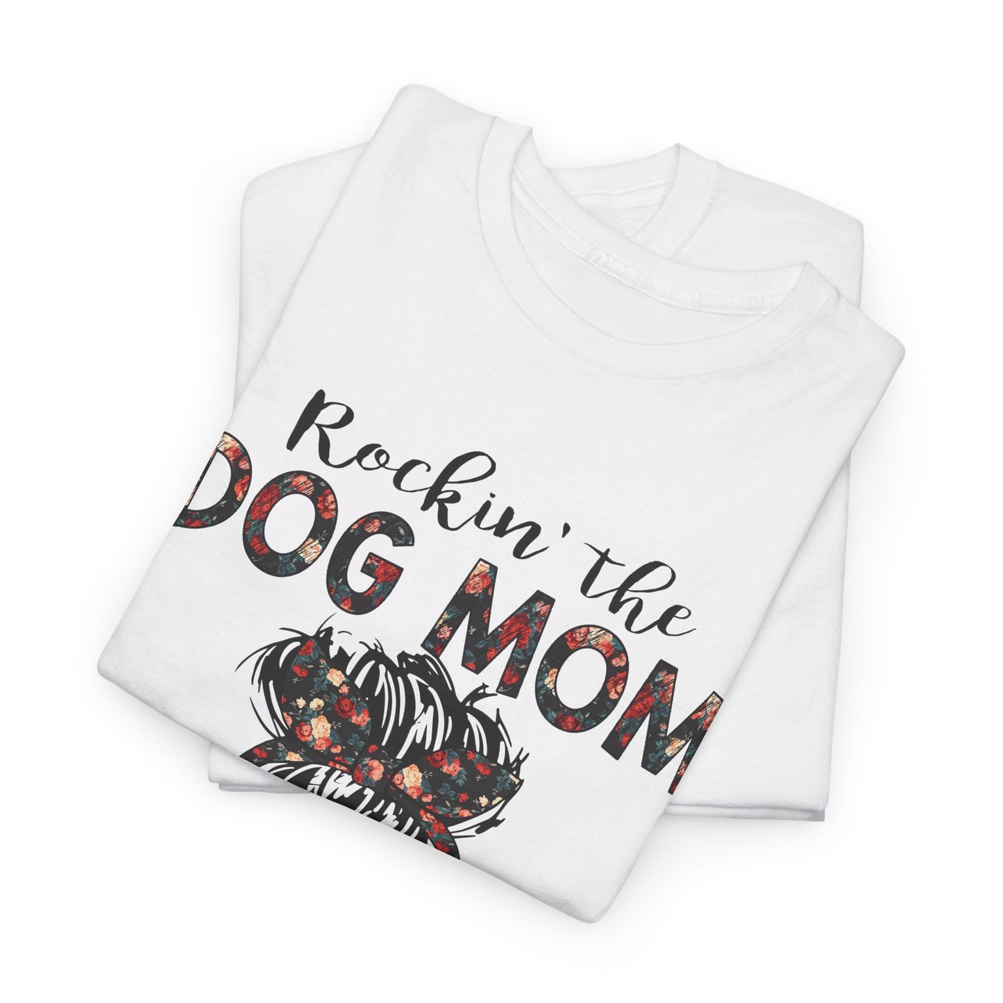 Rockin' The dog mom and aunt Life Shirt