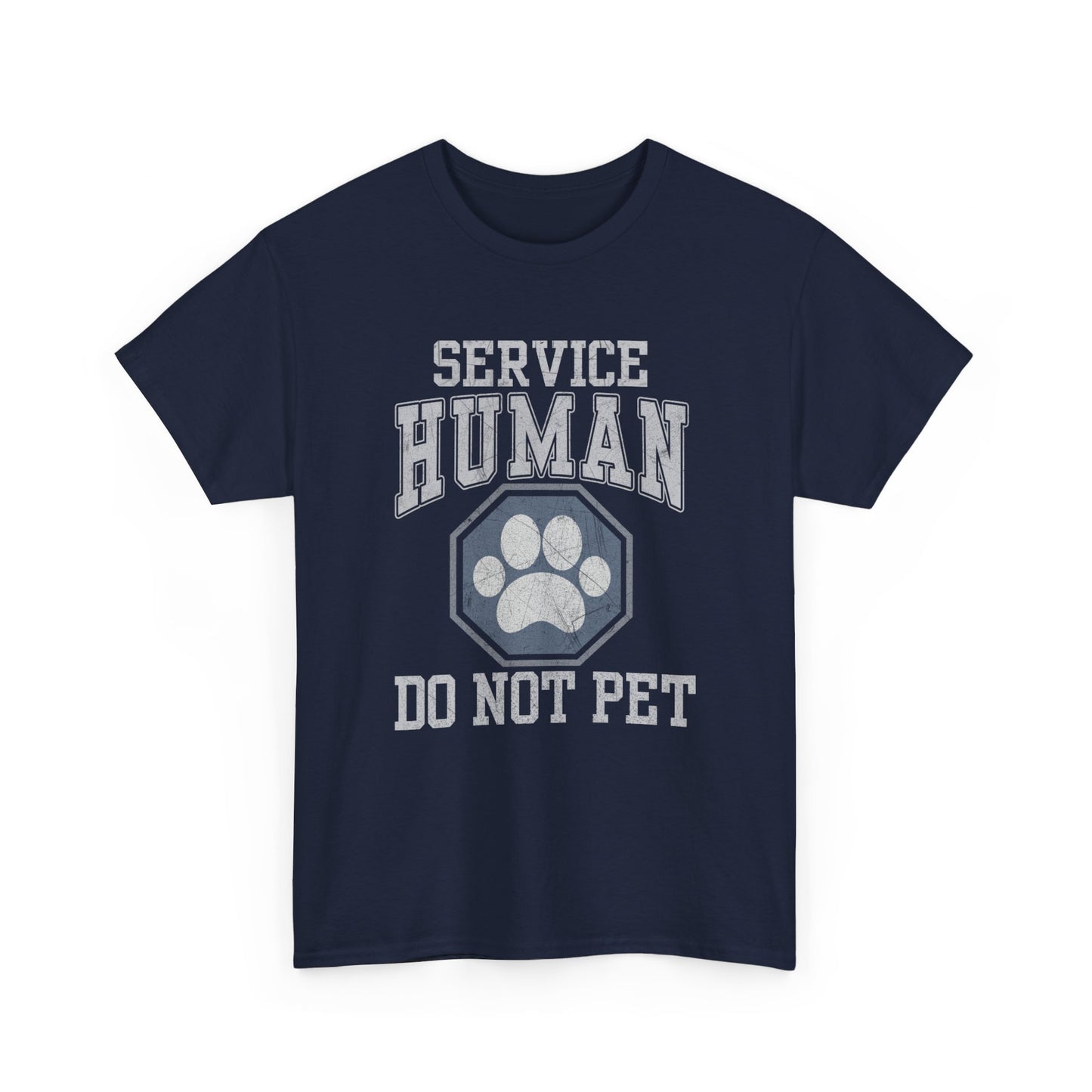 Service Human Do Not Pet Shirt