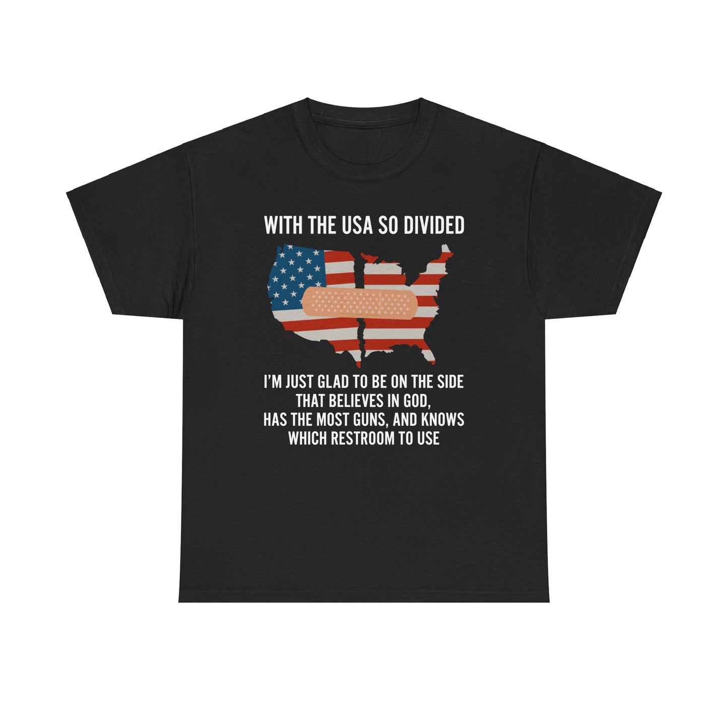 With The USA So Divided Shirt