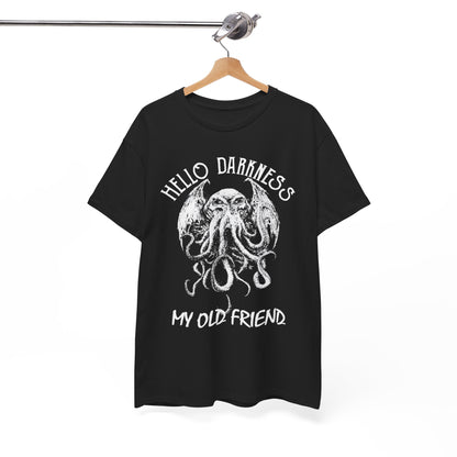 Hello Darkness My Old Friend T-Shirt