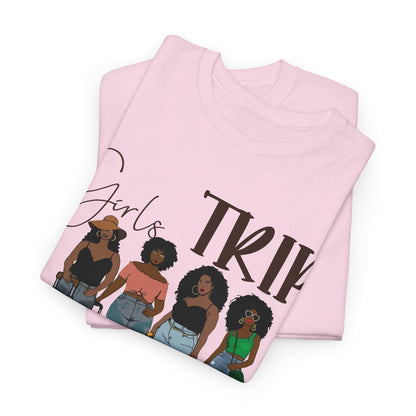 Black Girls Trip T Shirt