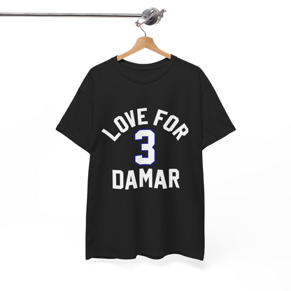 Love For Damar T shirt