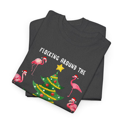 Flocking around the Chirstmas in August Shirt