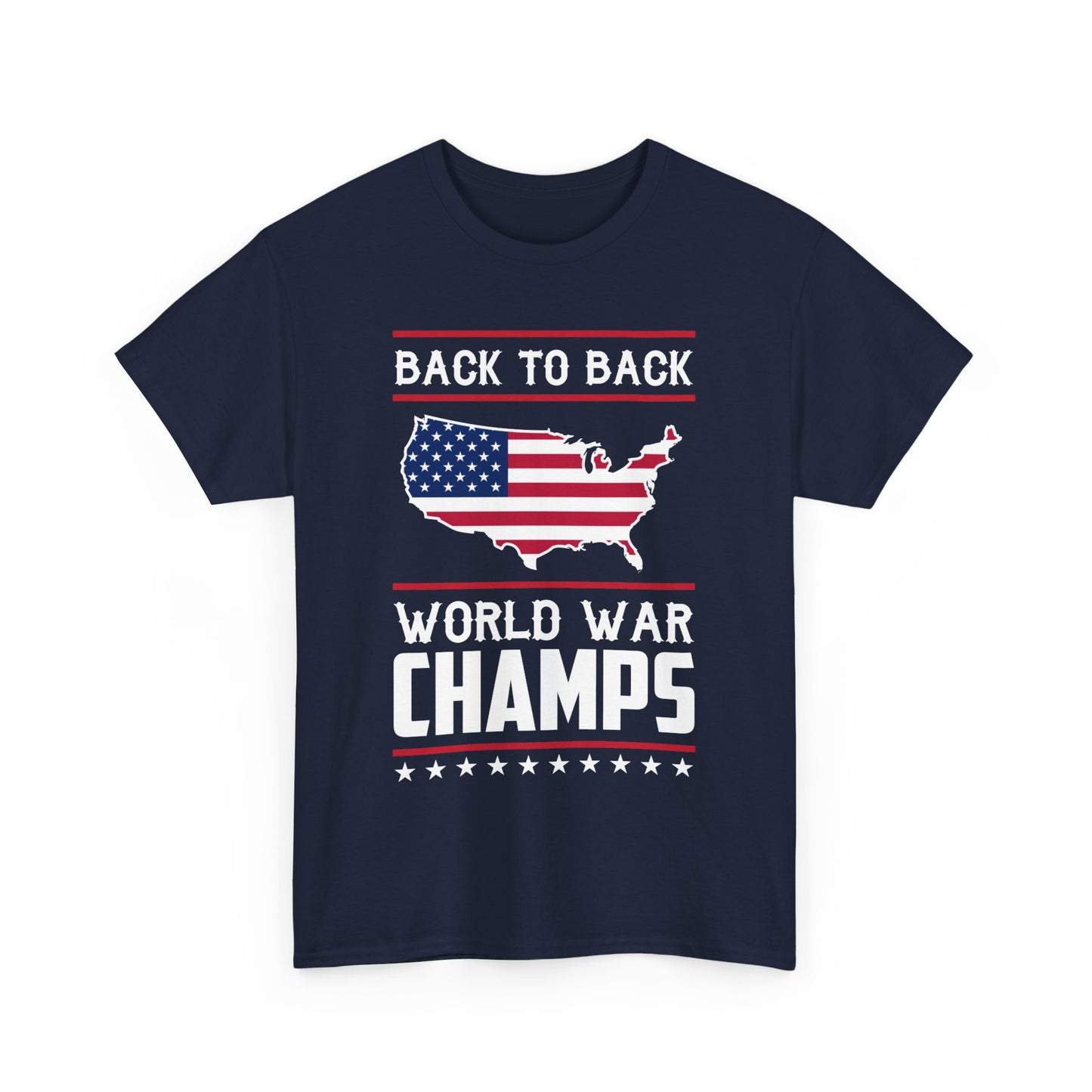 Back To Back World War Champs Shirt