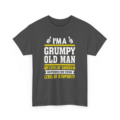 I’m a Grumpy Old Man My Level of sarcasm depend on your Level of stupidity T-Shirt