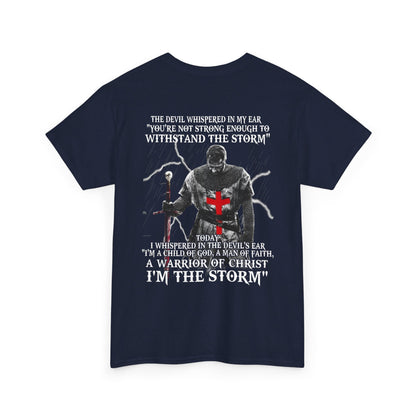 The devil whispered in my ear you’re not strong enough to withstand the storm shirt