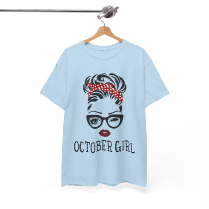 Birthday gift - October Girl Shirt