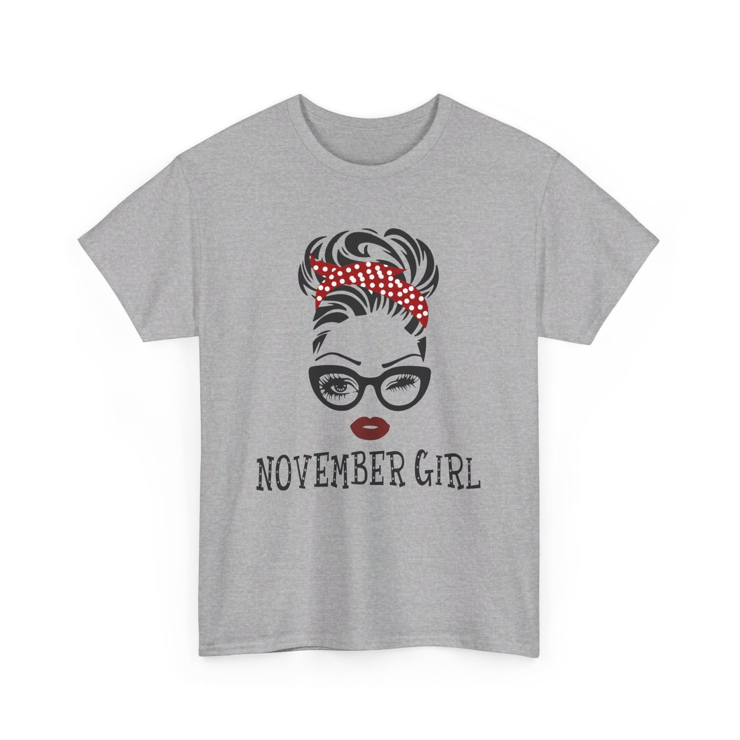 Birthday gift -  November Girl Shirt