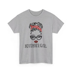 Birthday gift -  November Girl Shirt