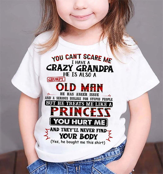You can't scare me I have a crazy Grandpa Shirt - Gift from grandpa