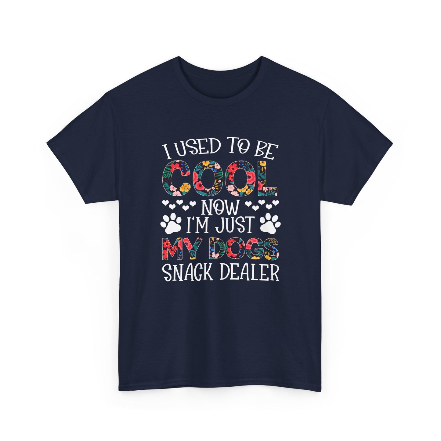 I Use To Be Cool Now I'm Just My Dogs Snack Dealer Shirt