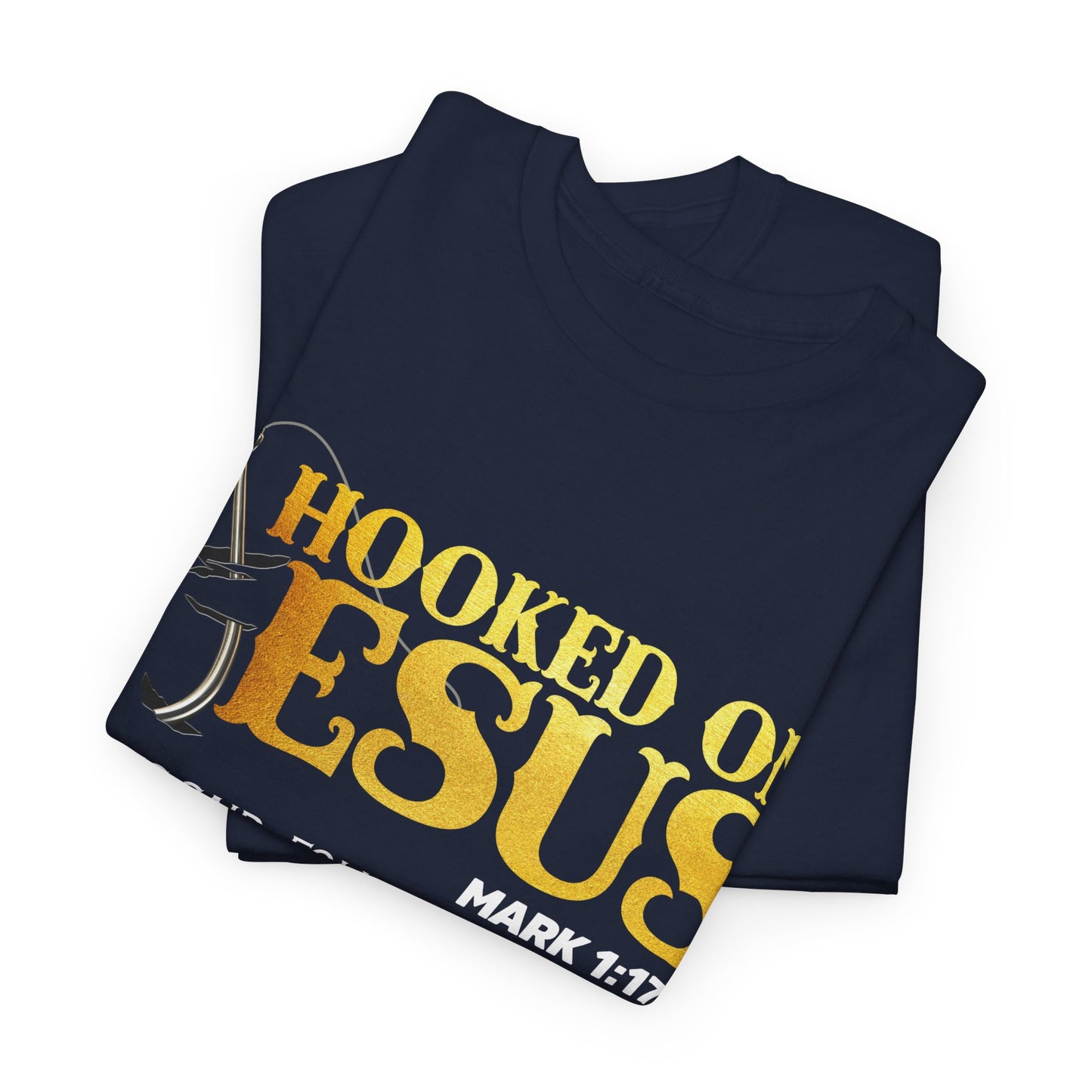 Hooked On Jesus Shirt