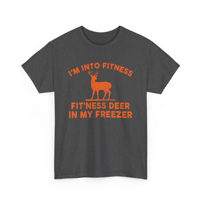 I'm Into Fitness Fit'Ness Deer In My Freezer Deer T-Shirt